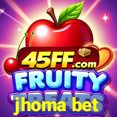 jhoma bet